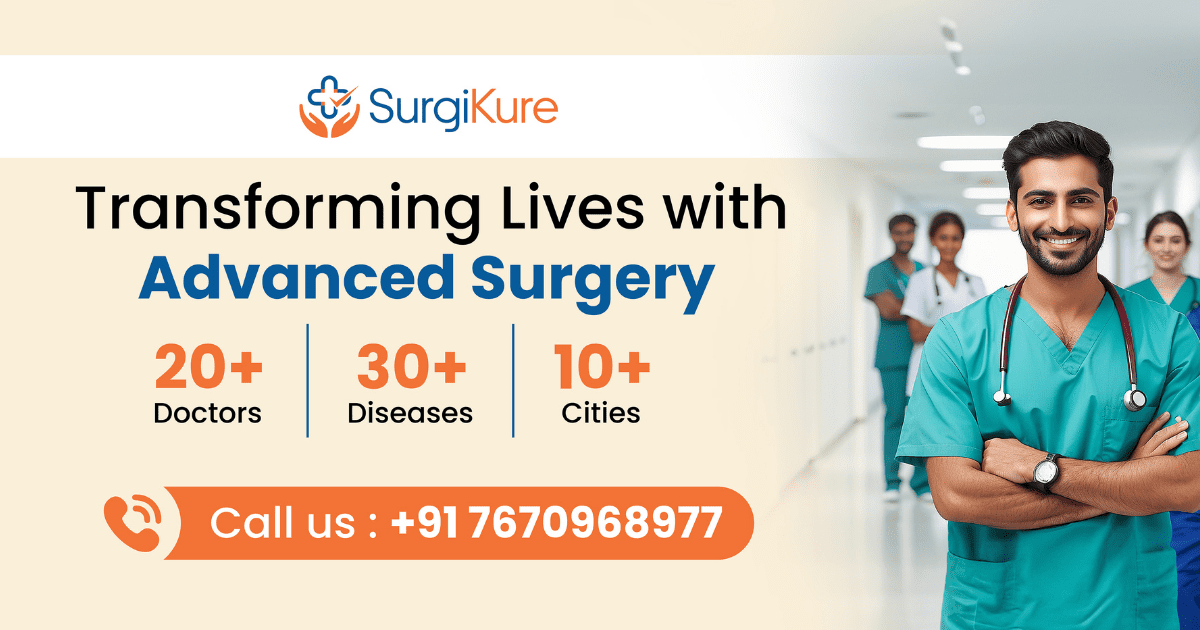 Your Complete Guide to Surgery at Surgikure: Proctology, Urology, Laparoscopy, Vascular, and More